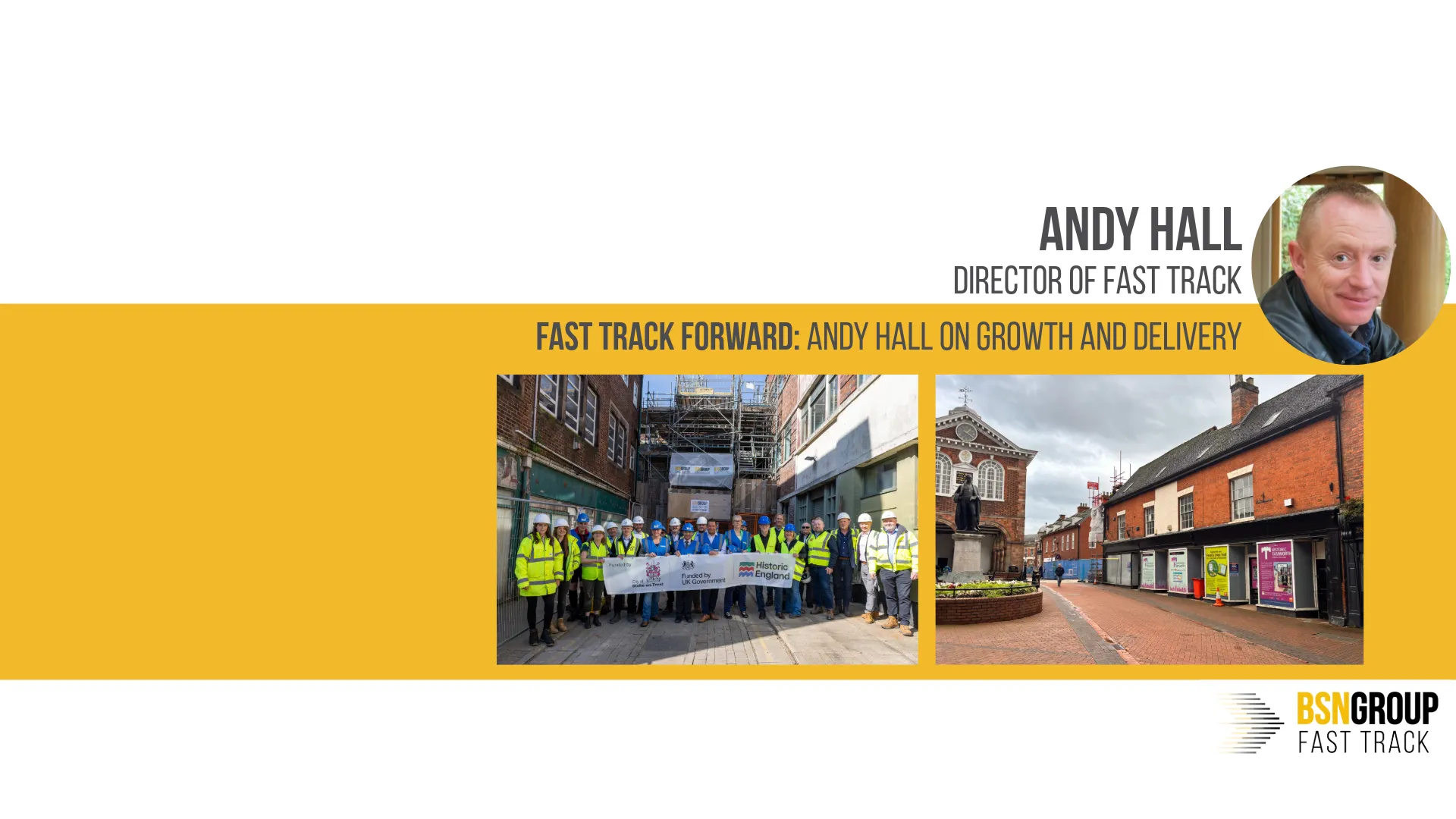BSN Group Welcomes Andy Hall as Director of Fast Track Division